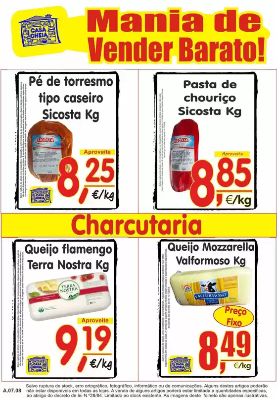 Catálogo Casa Cheia em Rio Mau (Vila do Conde) | Ofertas exclusivas e pechinchas | 2026-07-03T00:00:00.000Z - 2026-07-08T00:00:00.000Z