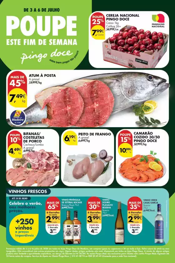Catálogo Pingo Doce | Folheto Poupe Este Fim de Semana Madeira | 2026-07-03T00:00:00.000Z - 2026-07-20T00:00:00.000Z