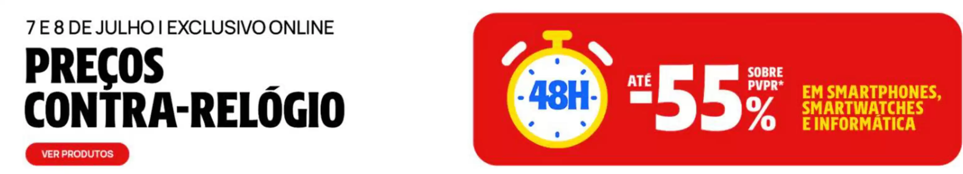 Folheto Media Markt em  | Até -55%  | 2026-07-07T00:00:00.000Z - 2026-07-08T00:00:00.000Z