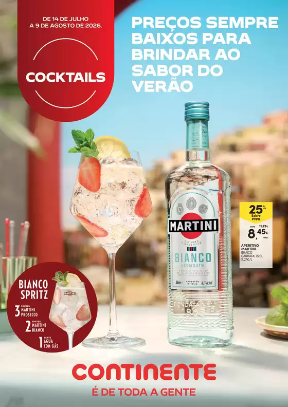 Folheto Continente Bom dia em Entroncamento | Cocktails | 2026-07-14T00:00:00.000Z - 2026-08-09T00:00:00.000Z