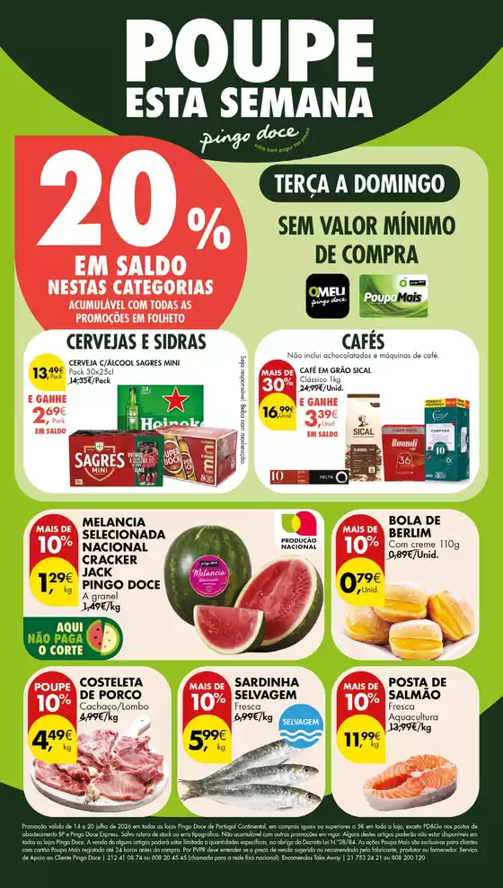 Folheto Pingo Doce em Bobadela | Folheto Poupe Esta Semana Lojas Grandes | 2026-07-14T00:00:00.000Z - 2026-07-20T00:00:00.000Z