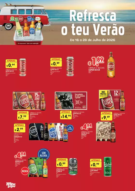 Folheto Meu Super | Pechinchas exclusivas | 2026-07-16T00:00:00.000Z - 2026-07-28T00:00:00.000Z