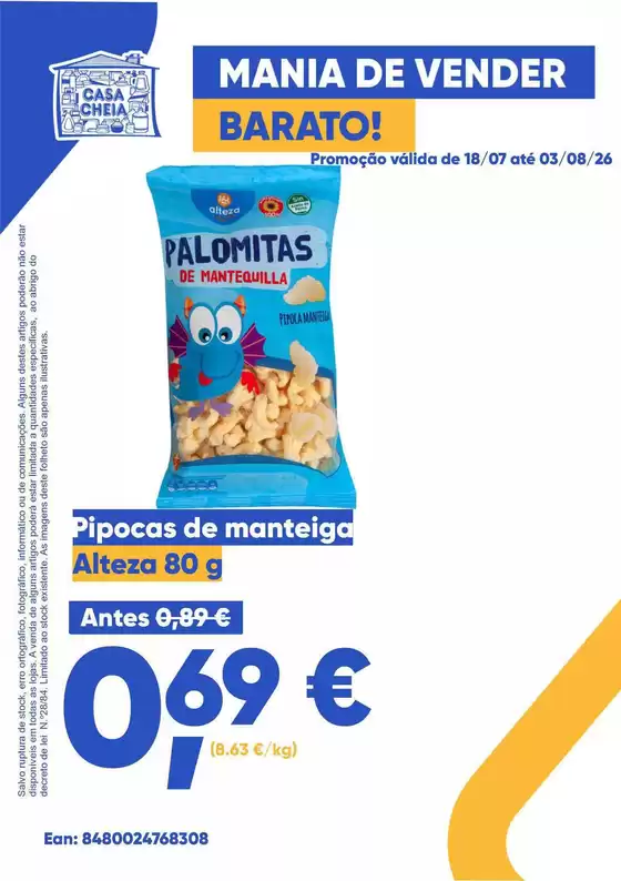 Folheto Casa Cheia em Albergaria dos Doze | Pipocas de manteiga | 2026-07-20T00:00:00.000Z - 2026-08-03T00:00:00.000Z