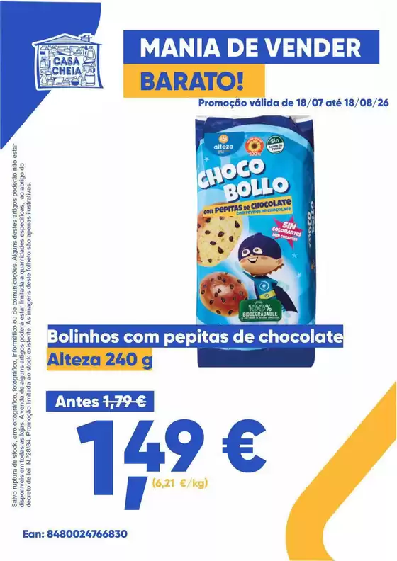 Folheto Casa Cheia em Albergaria dos Doze | Bolinhos com pepitas de chocolate | 2026-07-20T00:00:00.000Z - 2026-08-18T00:00:00.000Z