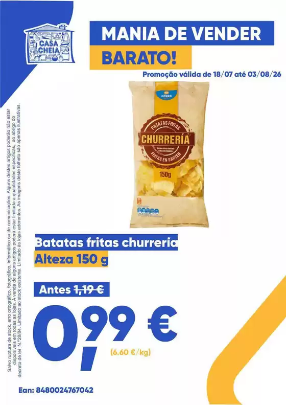 Folheto Casa Cheia em Albergaria dos Doze | Batatas fritas churrería | 2026-07-20T00:00:00.000Z - 2026-08-03T00:00:00.000Z