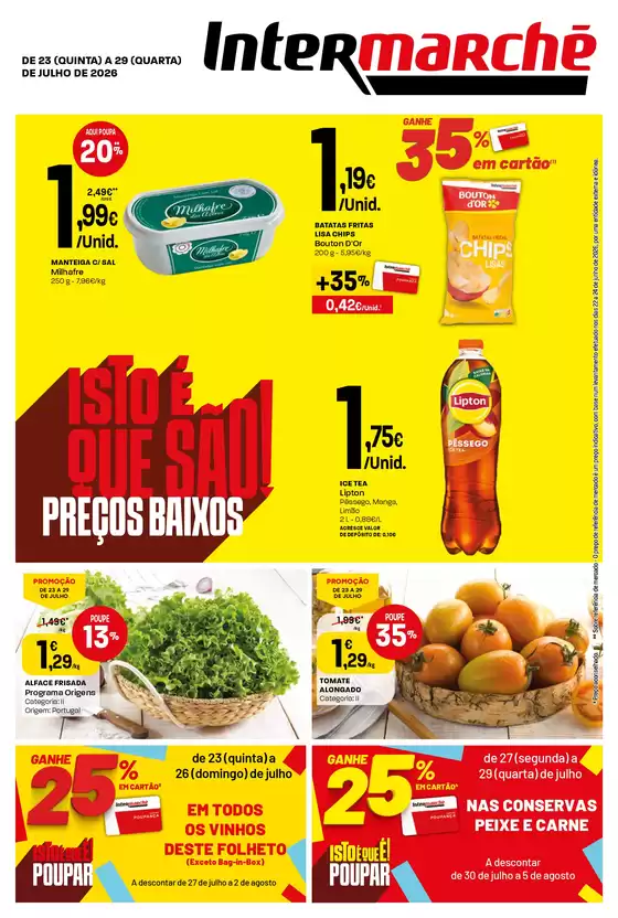Catálogo Intermarché em São Bartolomeu de Messines | Intermarché | 2026-07-23T00:00:00.000Z - 2026-07-29T00:00:00.000Z