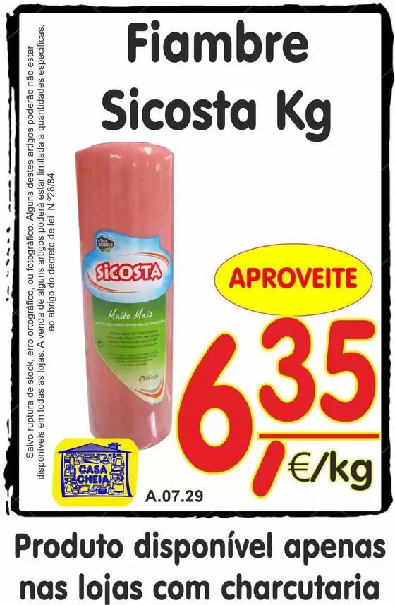 Folheto Casa Cheia em Vila Real de Santo António | Fiambre Sicosta  | 2026-07-24T00:00:00.000Z - 2029-07-31T00:00:00.000Z