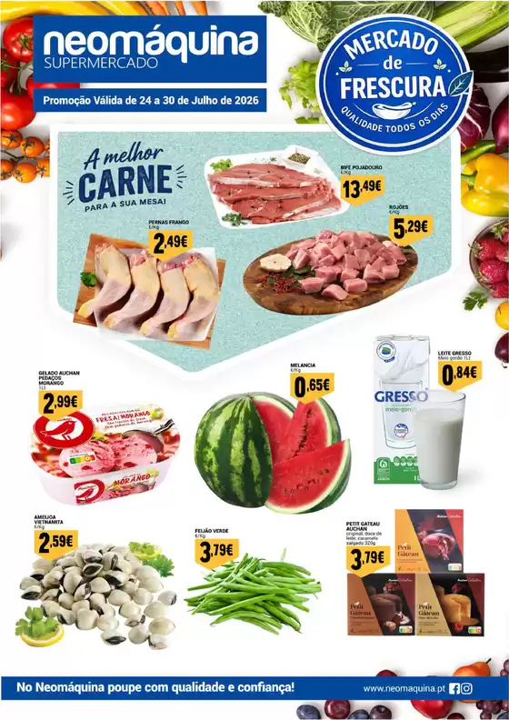 Catálogo Neomáquina | Mercado da frescura até 30 de Julho! | 2026-07-24T00:00:00.000Z - 2026-07-30T00:00:00.000Z