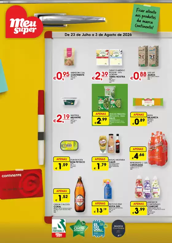 Catálogo Meu Super em Labruge | Ampla seleção de ofertas | 2026-07-23T00:00:00.000Z - 2026-08-03T00:00:00.000Z