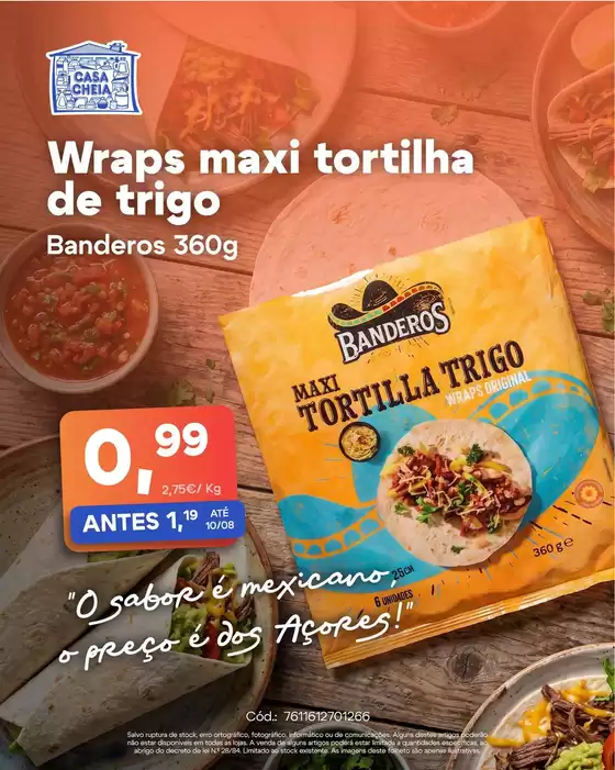 Catálogo Casa Cheia em Salvaterra de Magos | Wraps maxi tortilha de trigo | 2026-08-03T00:00:00.000Z - 2026-08-10T00:00:00.000Z