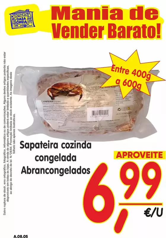 Catálogo Casa Cheia em Salvaterra de Magos | Sapateira cozinda congelada Abrancongelados | 2026-08-03T00:00:00.000Z - 2026-08-05T00:00:00.000Z
