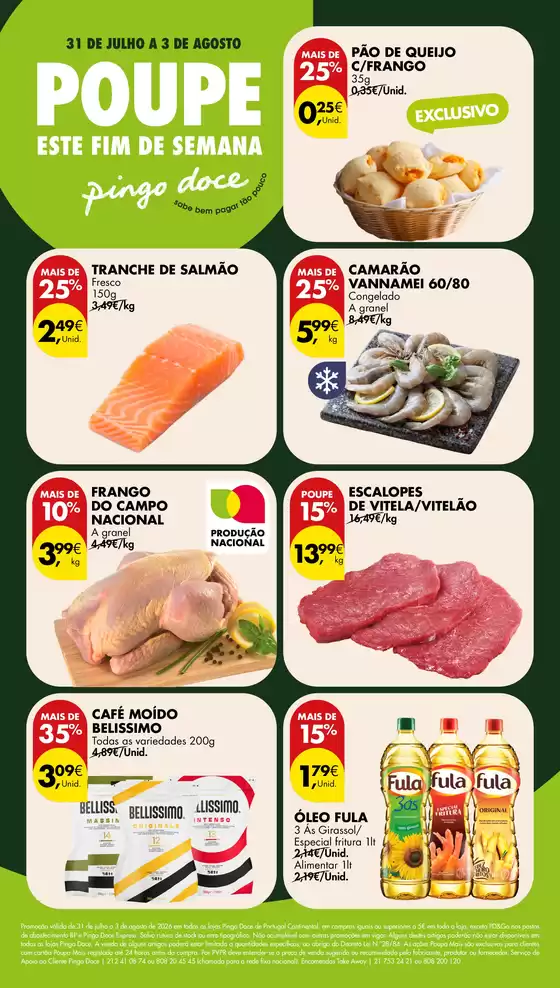 Catálogo Pingo Doce | Folheto Poupe Este Fim de Semana | 2026-07-31T00:00:00.000Z - 2026-08-03T00:00:00.000Z