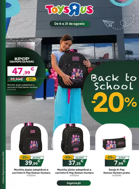 Catálogo Toys R Us | Back to school -20% | 2026-08-06T00:00:00.000Z - 2026-08-31T00:00:00.000Z