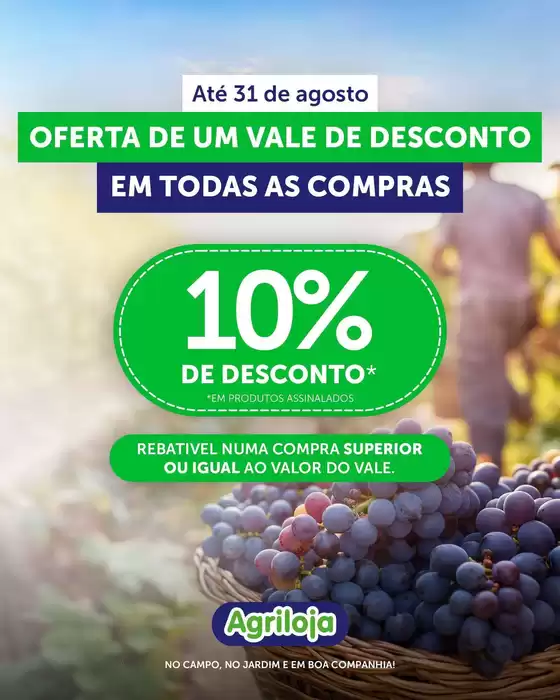 Catálogo Agriloja | 10% De desconto | 2026-08-06T00:00:00.000Z - 2026-08-31T00:00:00.000Z