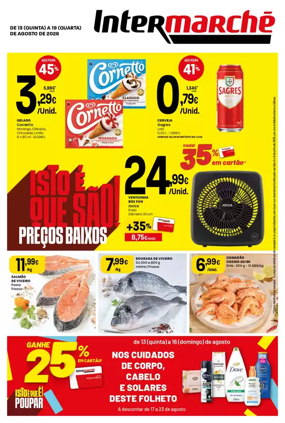 Catálogo Intermarché em Silvares (Tondela) | Isto é que são preços BAIXOS | 2026-08-13T00:00:00.000Z - 2026-08-19T00:00:00.000Z