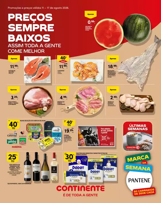 Catálogo Continente Bom dia em Idanha-a-Nova | Madeira: Folheto Semanal | 2026-08-11T00:00:00.000Z - 2026-08-17T00:00:00.000Z