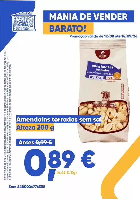 Catálogo Casa Cheia em Moreira (Porto) | Amendoins torrados sem sal | 2026-08-12T00:00:00.000Z - 2026-09-14T00:00:00.000Z