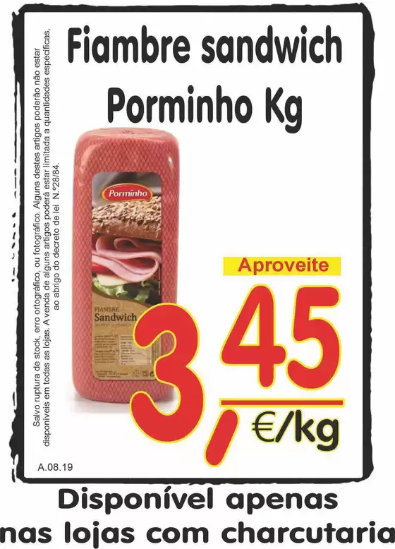 Catálogo Casa Cheia | Fiambre sandwich Porminho | 2026-08-14T00:00:00.000Z - 2026-08-19T00:00:00.000Z
