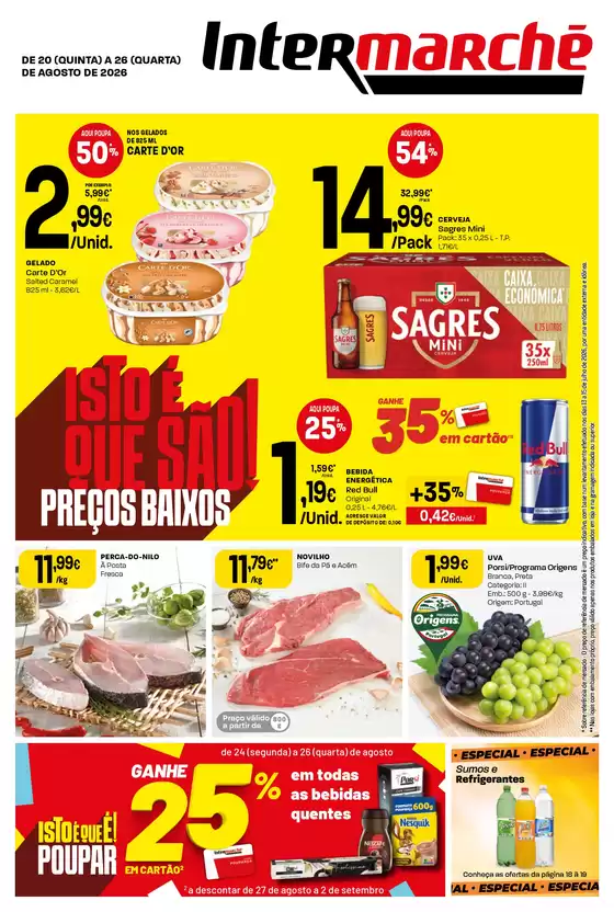 Catálogo Intermarché em Nagozela | Isto é que são preços BAIXOS | 2026-08-20T00:00:00.000Z - 2026-08-26T00:00:00.000Z