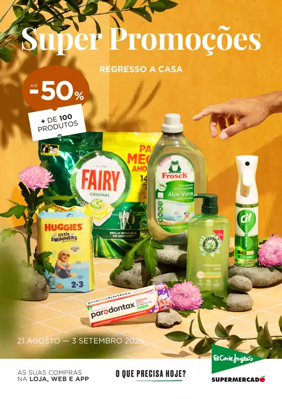 Catálogo El Corte Inglés em Nagozelo do Douro | Super Promoções | 2026-08-21T00:00:00.000Z - 2026-09-03T00:00:00.000Z