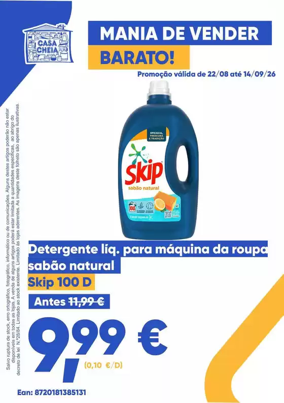 Folheto Casa Cheia em Entroncamento | Skip | 2026-08-22T00:00:00.000Z - 2026-09-14T00:00:00.000Z