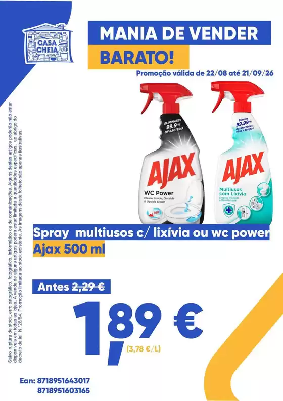 Folheto Casa Cheia em Entroncamento | Ajax | 2026-08-22T00:00:00.000Z - 2026-09-21T00:00:00.000Z