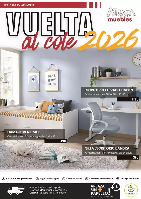 Catálogo Atrapamuebles | Catalogo muebles vuelta cole 2026 ofertas | 2026-08-25T00:00:00.000Z - 2026-09-06T00:00:00.000Z