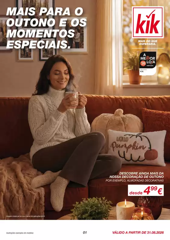 Folheto KIK em Braga | Mais para o outono e os momentos especiais | 2026-08-28T00:00:00.000Z - 2026-09-06T00:00:00.000Z