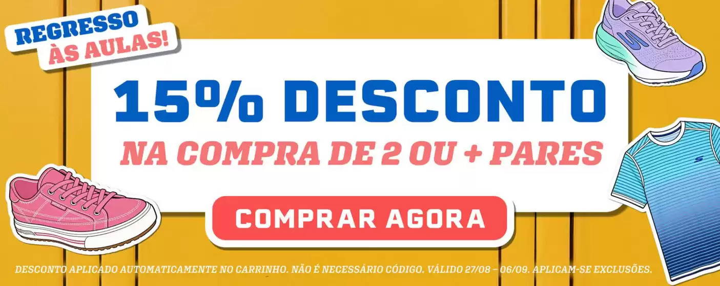 Folheto Skechers em Amadora | 15% desconto  | 2026-08-27T00:00:00.000Z - 2026-09-06T00:00:00.000Z