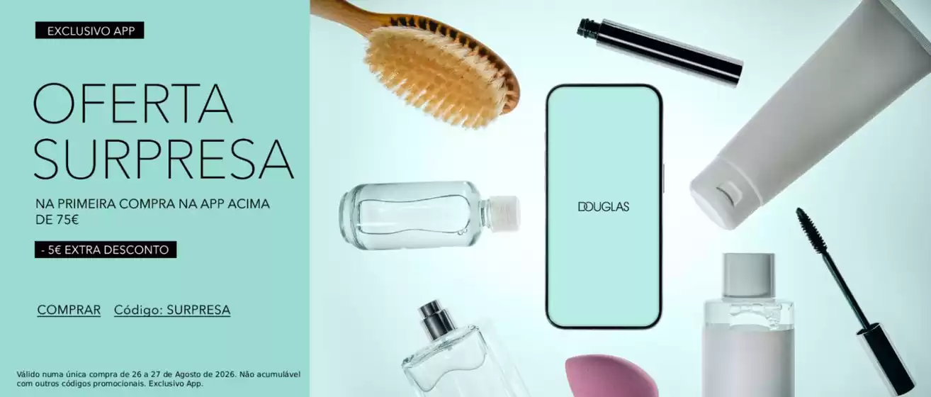 Catálogo Douglas | Oferta surpresa | 2026-08-27T00:00:00.000Z - 2026-08-27T00:00:00.000Z
