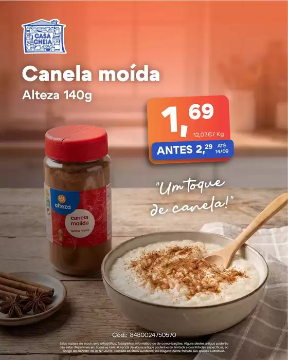 Folheto Casa Cheia em Alguber | Canela moída | 2026-08-31T00:00:00.000Z - 2026-09-14T00:00:00.000Z