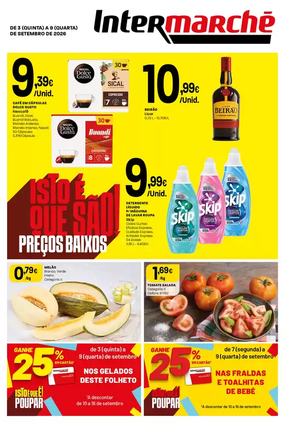 Catálogo Intermarché | Isto é que são preços BAIXOS. | 2026-09-03T00:00:00.000Z - 2026-09-09T00:00:00.000Z