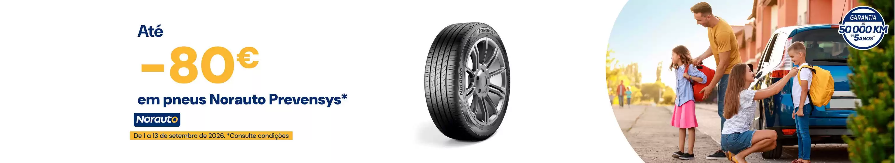 Catálogo Norauto | Folheto Norauto | 2026-09-10T00:00:00.000Z - 2026-09-13T00:00:00.000Z