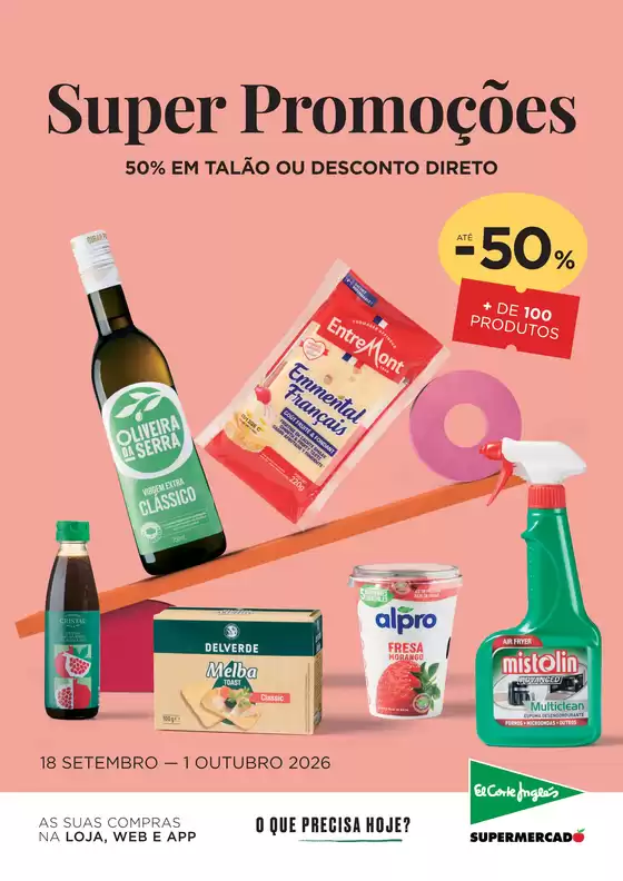 Catálogo El Corte Inglés em Abrantes | Super Promoções | 2026-09-18T00:00:00.000Z - 2026-10-01T00:00:00.000Z