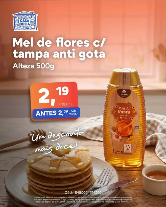 Catálogo Casa Cheia | Mel de flores c/tampa anti gota | 2026-09-21T00:00:00.000Z - 2026-09-28T00:00:00.000Z