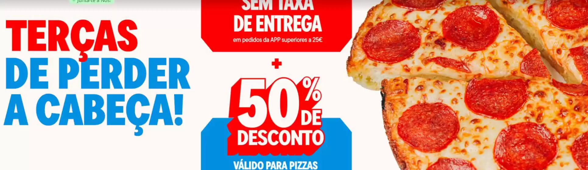 Catálogo Domino's Pizza | 50% de Desconto | 2026-09-29T00:00:00.000Z - 2026-10-13T00:00:00.000Z