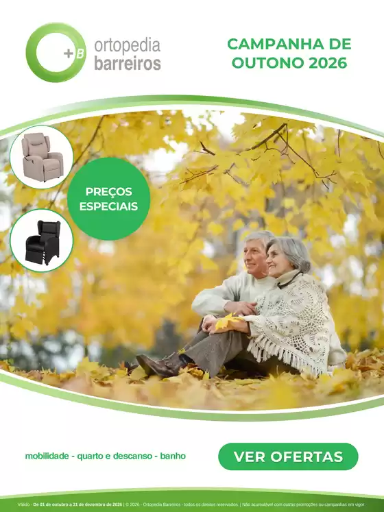 Catálogo Ortopedia Barreiros em Muge | Campanha de Outono | 2026-10-01T00:00:00.000Z - 2026-12-31T00:00:00.000Z