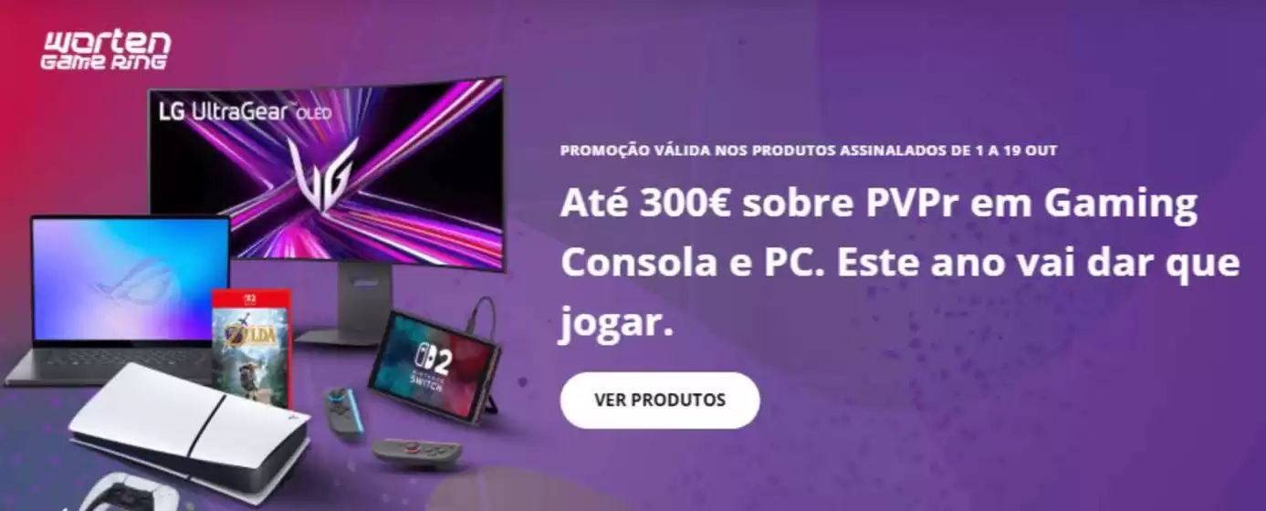 Catálogo Worten | Até 300€ | 2026-10-01T00:00:00.000Z - 2026-10-19T00:00:00.000Z