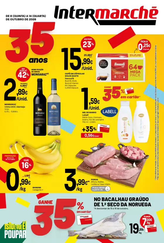 Folheto Intermarché em Ermesinde | Isto é que são preços BAIXOS! | 2026-10-08T00:00:00.000Z - 2026-10-14T00:00:00.000Z