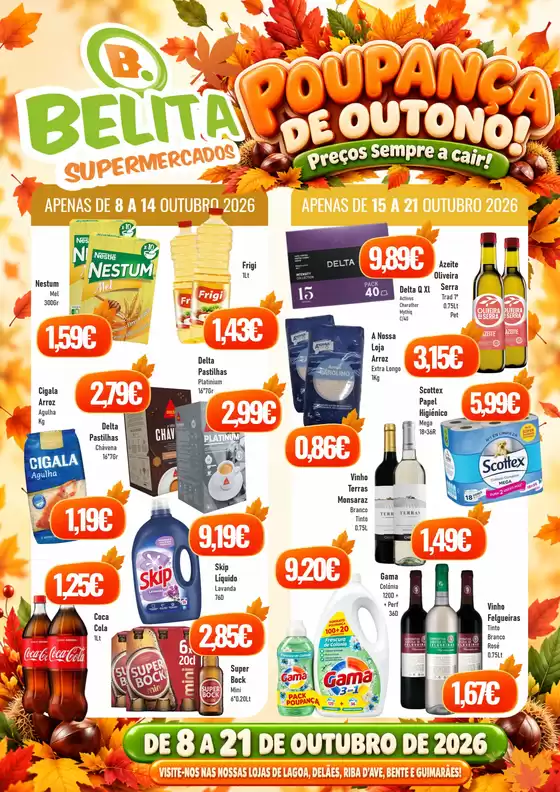 Folheto Belita Supermercados em Braga | 249 8 a 21 outubro de 2026 WEB | 2026-10-08T00:00:00.000Z - 2026-10-21T00:00:00.000Z
