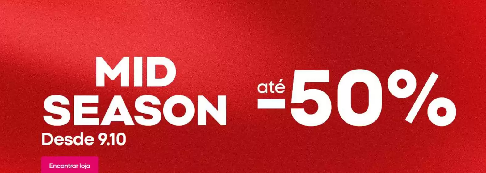 Catálogo Media Markt | Mid season até -50% | 2026-10-13T00:00:00.000Z - 2026-10-24T00:00:00.000Z