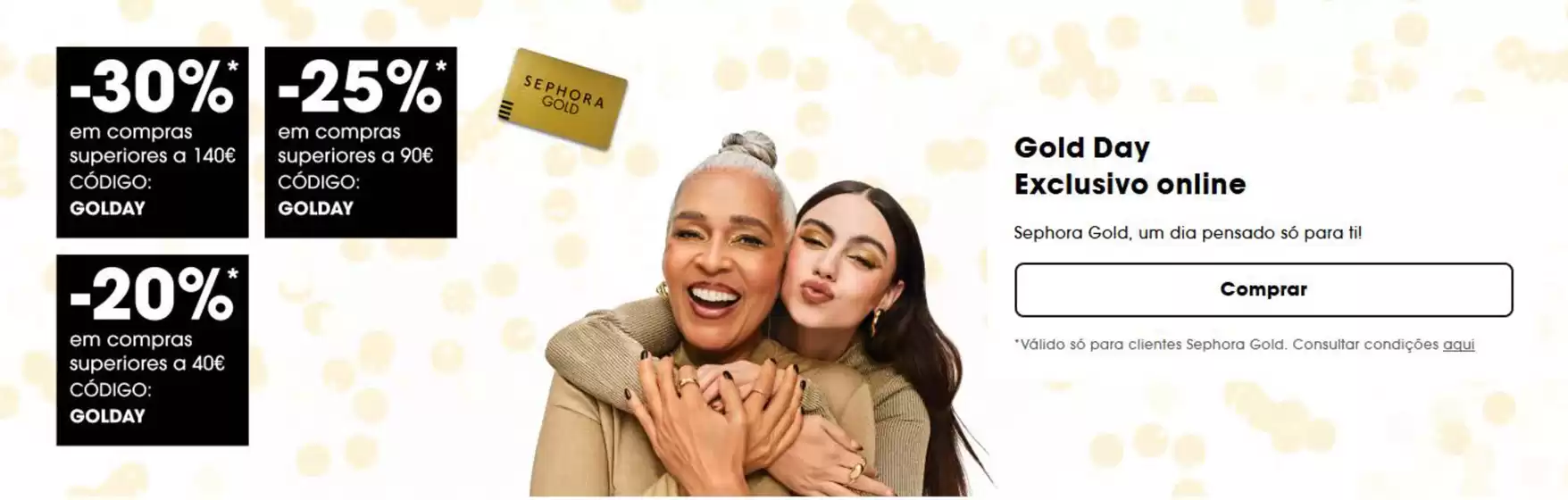 Catálogo Sephora | Gold Day | 2026-10-15T00:00:00.000Z - 2026-10-16T00:00:00.000Z