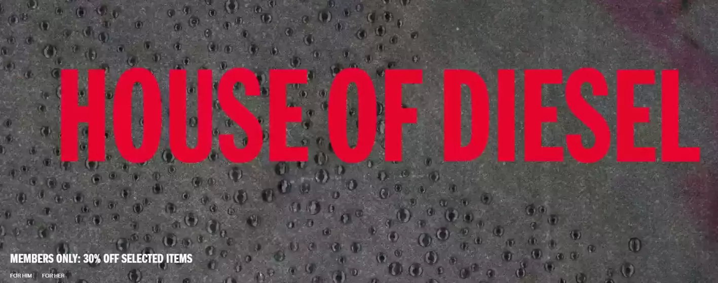Catálogo Diesel | Members only: 30% off selected items | 2026-10-15T00:00:00.000Z - 2026-10-29T00:00:00.000Z