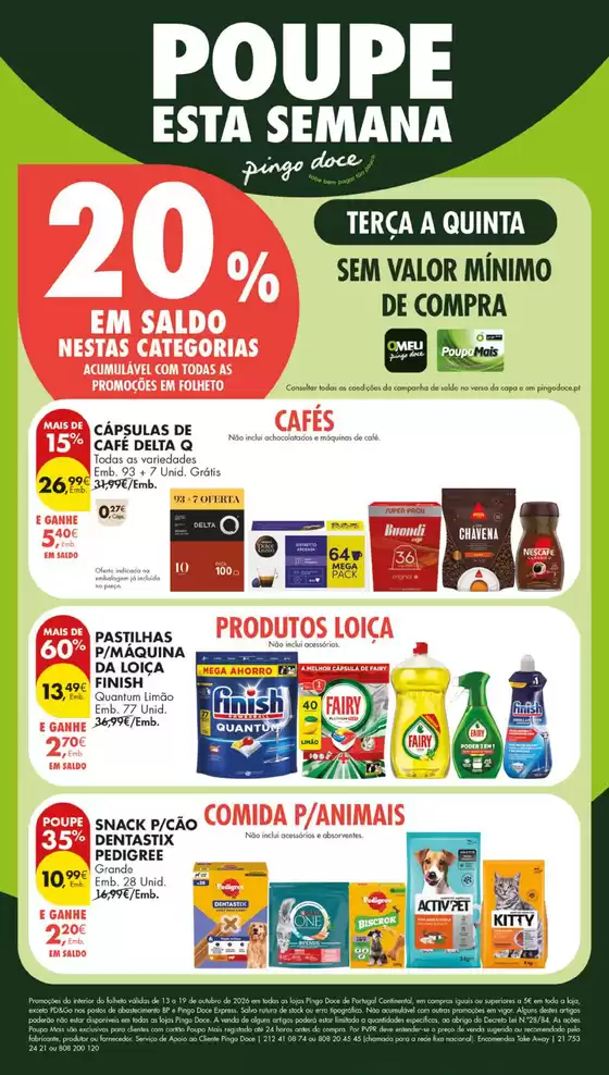 Catálogo Pingo Doce em Outeiro da Cortiçada | Folheto Poupe Esta Semana Lojas Grandes | 2026-10-19T00:00:00.000Z - 2026-10-19T00:00:00.000Z