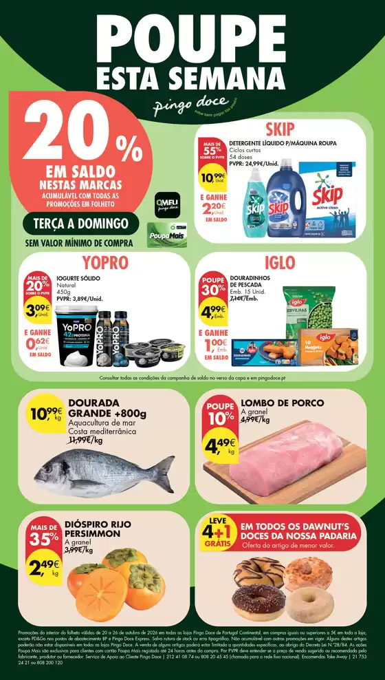 Catálogo Pingo Doce | Folheto Poupe Esta Semana Lojas Pequenas | 2026-10-20T00:00:00.000Z - 2026-10-26T00:00:00.000Z