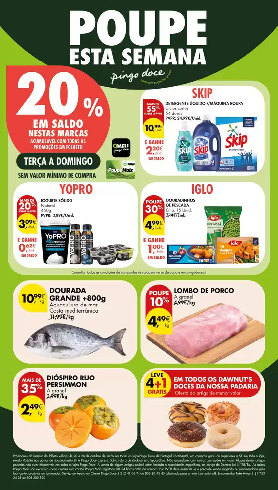 Catálogo Pingo Doce | Folheto Poupe Esta Semana Lojas Grandes | 2026-10-20T00:00:00.000Z - 2026-10-26T00:00:00.000Z