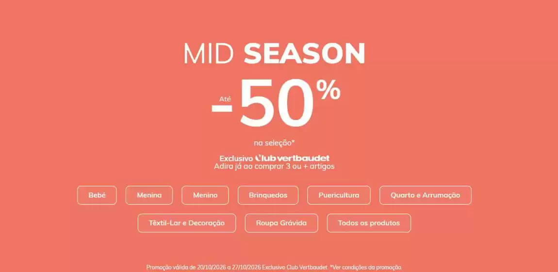Catálogo Vertbaudet | Mid season | 2026-10-21T00:00:00.000Z - 2026-10-27T00:00:00.000Z