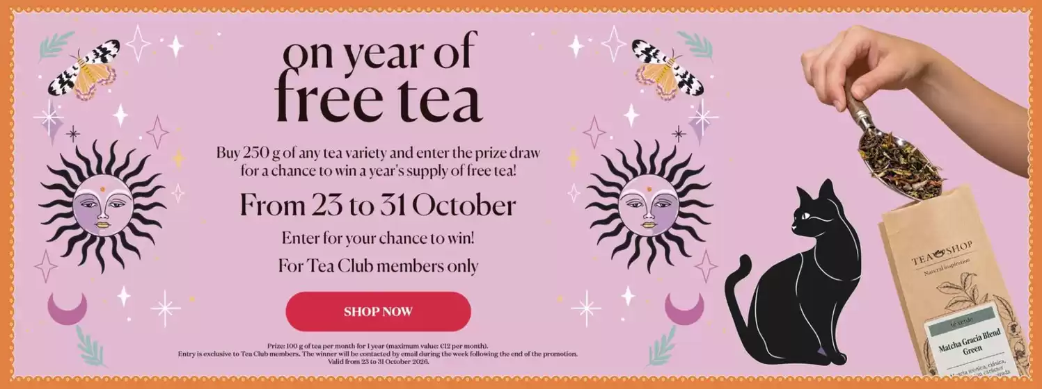 Folheto Tea Shop em Landim | Promoçõe | 2026-10-27T00:00:00.000Z - 2026-10-31T00:00:00.000Z