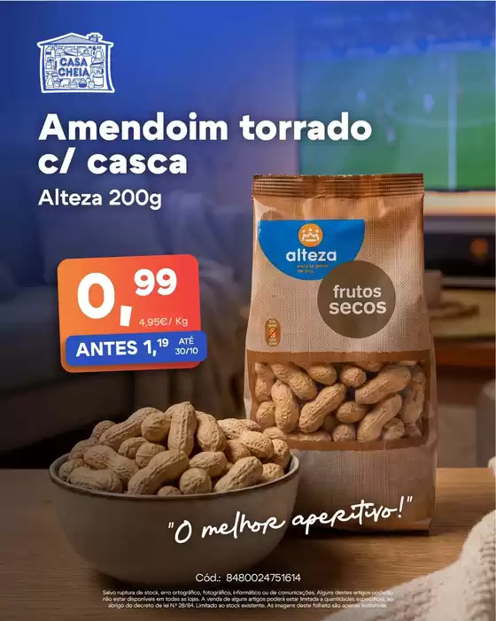 Catálogo Casa Cheia | Amendoim torrado | 2026-10-28T00:00:00.000Z - 2026-10-30T00:00:00.000Z