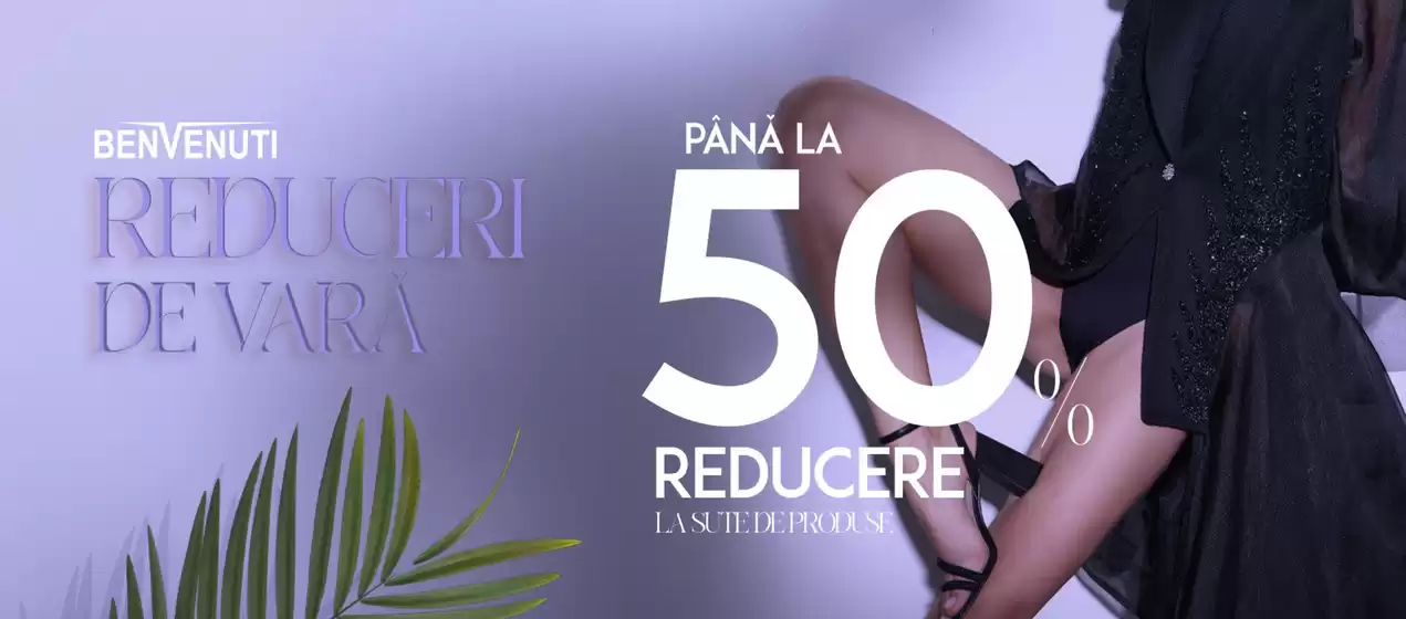 Reduceri de vară până la -50%